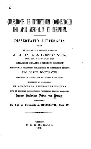 Cover for Quaestiones de epithetorum compositorum usu apud Aeschylum et Euripidem.