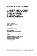 Cover for Laser-Induced Discharge Phenomena (Studies in Soviet Science)