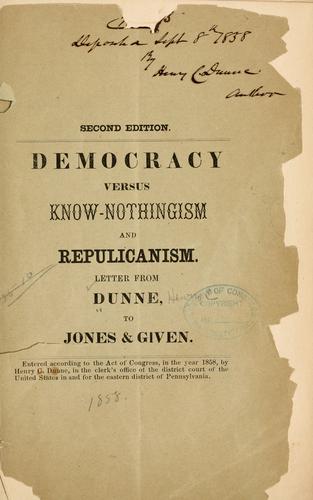 Cover for Democracy versus Know-nothingism and Republicanism.