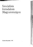 Cover for Szocialista forradalom Magyarországon
