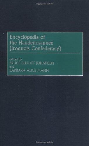 Cover for Encyclopedia of the Haudenosaunee (Iroquois Confederacy)