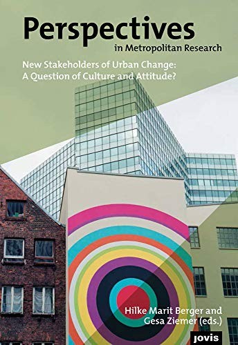 Cover for Perspectives in Metropolitan Research 4 : New Stakeholders of Urban Change