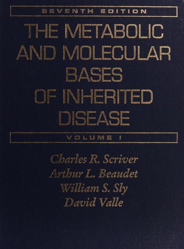 Cover for The metabolic and molecular bases of inherited disease
