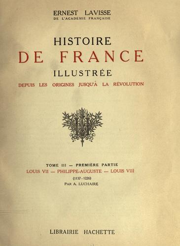 Cover for Histoire de France illustrée depuis les origines jusqu'a la Révolution.