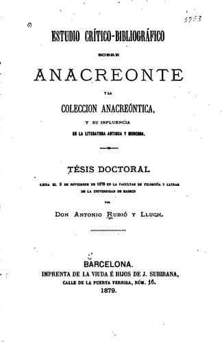 Cover for Estudio crítico-bibliográfico sobre Anacreonte y la coleccion anacreóntica