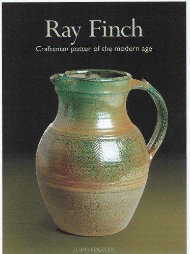Cover for Ray Finch Craftsman Potter of the Modern Age