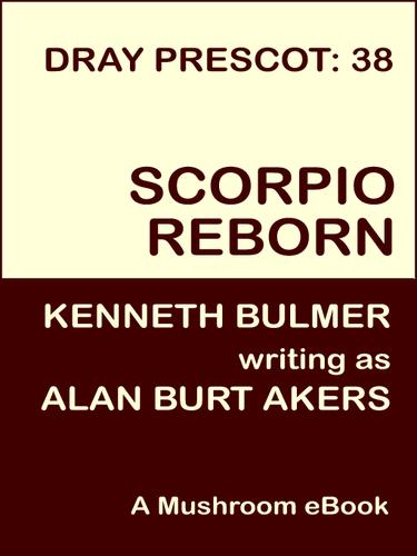 Cover for Scorpio Reborn [Dray Prescot #38]