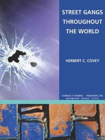 Cover for Street Gangs Throughout the World