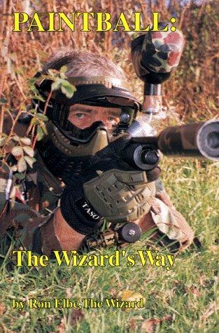 Cover for Paintball, the Wizard's way