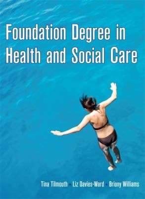 Cover for Foundation Degree In Health And Social Care