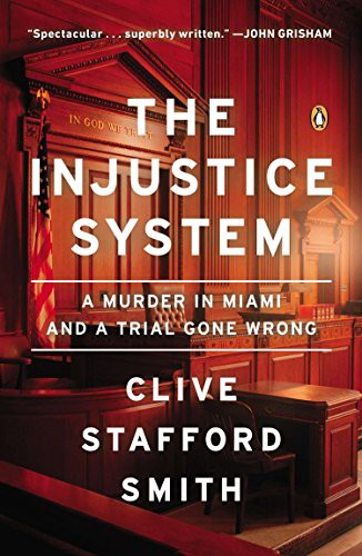 Cover for The Injustice System