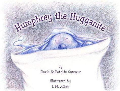 Cover for Humphrey the Hugganite