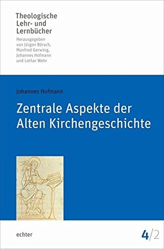 Cover for Zentrale Aspekte der Alten Kirchengeschichte