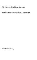 Cover for Småbørns livsvilkår i Danmark