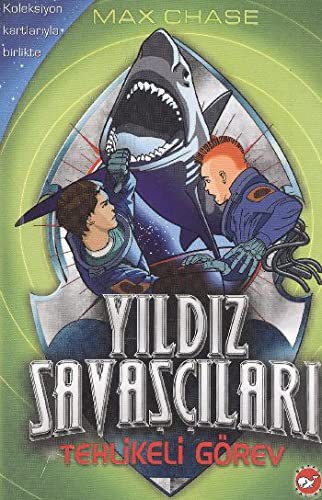 Cover for Yildiz Savascilari - Tehlikeli Gorev