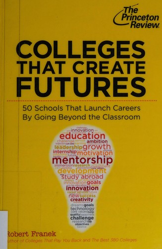 Cover for Colleges that create futures