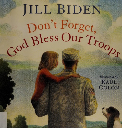 Cover for Don't forget, God bless our troops
