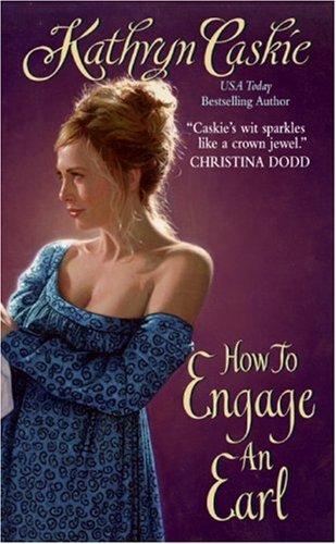 Cover for How to Engage an Earl (Avon Historical Romance)