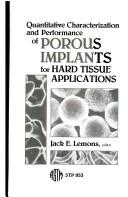 Cover for Quantitative characterization and performance of porous implants for hard tissue applications