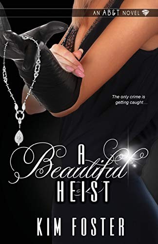 Cover for A Beautiful Heist