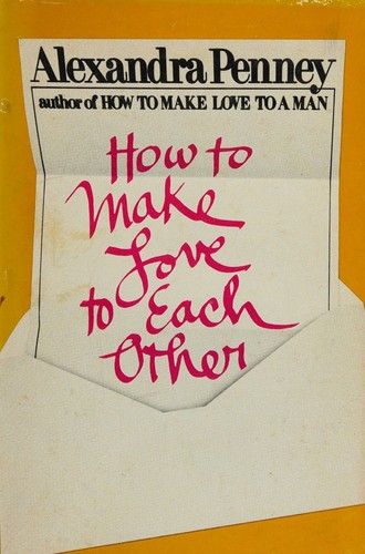 Cover for How to make love to each other