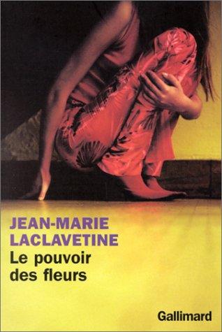 Cover for Le pouvoir des fleurs