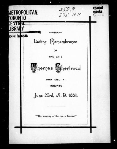 Cover for In loving remembrance of the late Thomas Shortreed who died at Toronto, June 23rd, A.D. 1886
