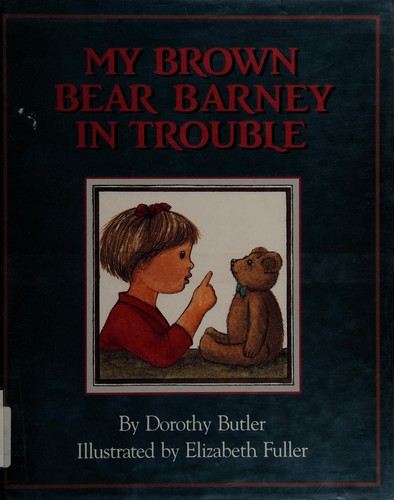 Cover for My brown bear Barney in trouble