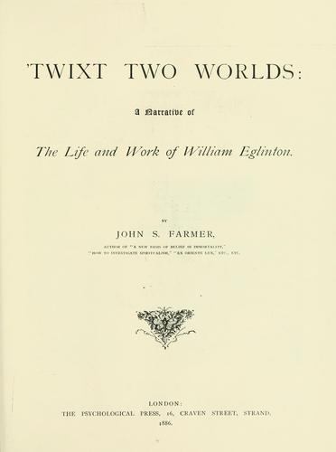 Cover for 'Twixt two worlds