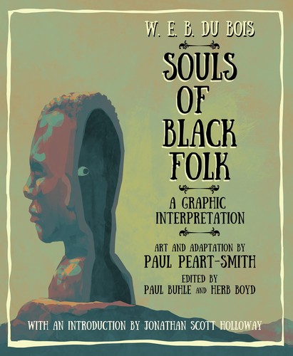 Cover for W. E. B. du Bois Souls of Black Folk