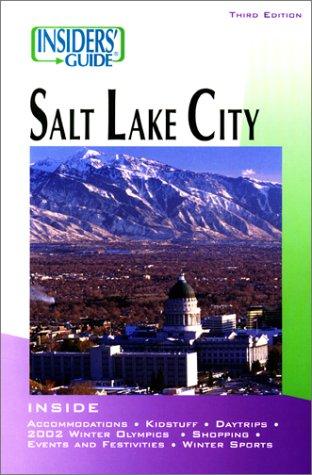 Cover for Insiders' Guide to Salt Lake City, 3rd