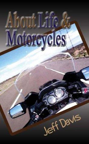 Cover for About Life & Motorcycles