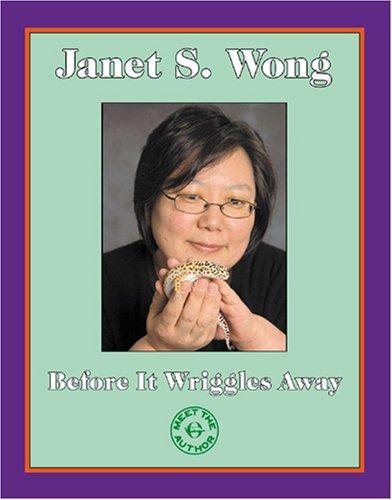 Cover for Before It Wriggles Away (Meet the Author (Katonah, N.Y.).)
