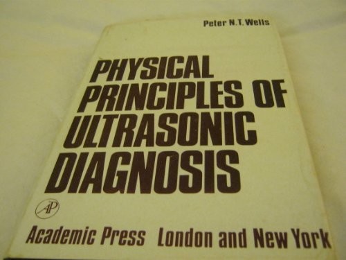 Cover for Physical principles of ultrasonic diagnosis