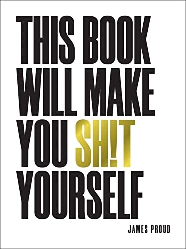 Cover for This Book Will Make You Shit Yourself&nbsp;