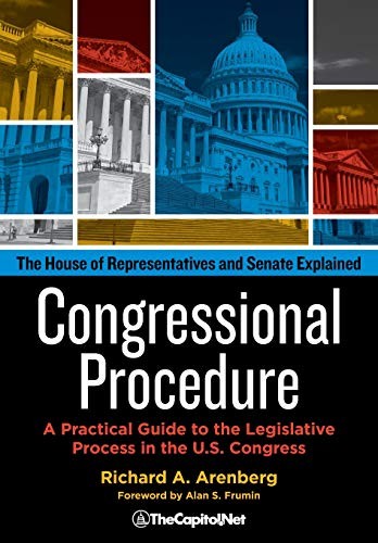 Cover for Congressional Procedure : A Practical Guide to the Legislative Process in the U.S. Congress