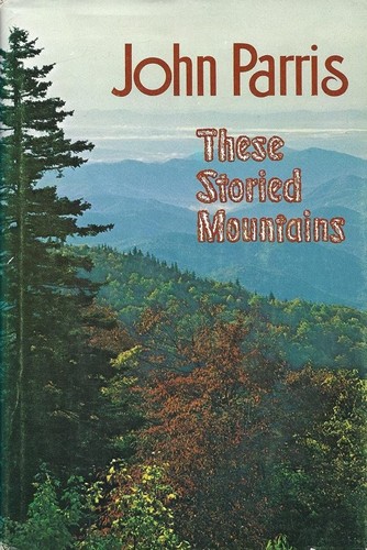 Cover for These storied mountains