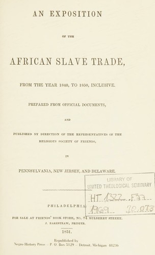 Cover for An exposition of the African slave trade from the year 1840 to 1850, inclusive.