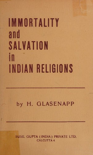 Cover for Immortality and salvation in Indian religions