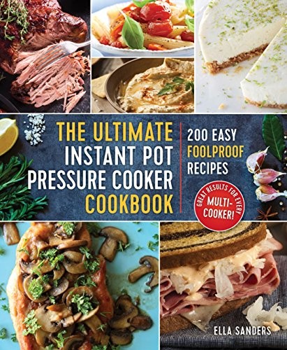 Cover for The Ultimate Instant Pot Pressure Cooker Cookbook