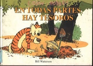 Cover for Calvin y Hobbes En Todas Partes Hay Tesoros