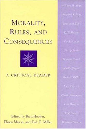 Cover for Morality, Rules, and Consequences