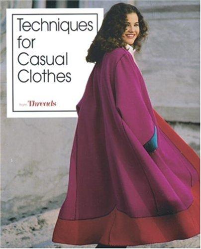 Cover for Techniques for casual clothes from Threads.