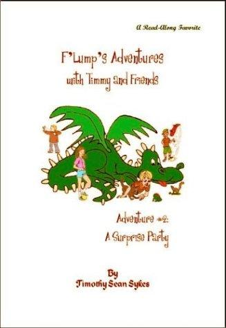 Cover for F'Lump¿s Adventures with Timmy and Friends, Adventure #2
