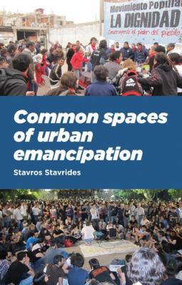 Cover for Common Spaces of Urban Emancipation