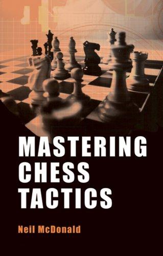 Cover for Mastering Chess Tactics (Mastering (Batsford))