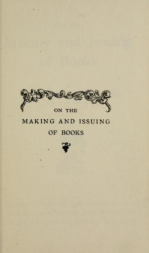 Cover for On the making and issuing of books
