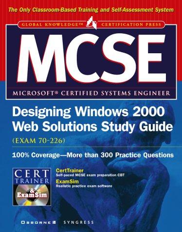 Cover for MCSE designing Windows 2000 Web solutions study guide (exam 70-226).