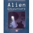 Cover for Alien Encounters (Mysteries of the Unknown)