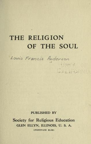 Cover for The religion of the soul.